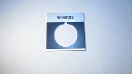 Namplate, REVERSE, Used on Slagger control boxes for original Slaggers and Slagger M tables ser# T-310 to T-3850